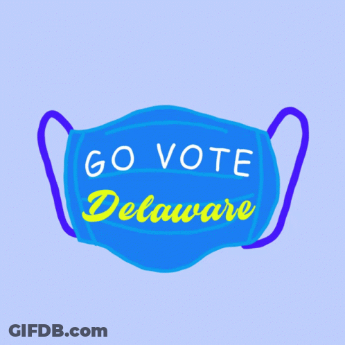 Blue Mask Saying Go Vote Delaware GIF