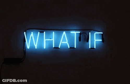 Blue Neon Sign Saying What If GIF