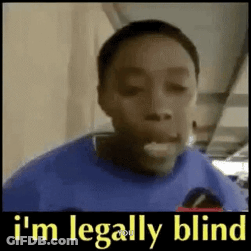 Blue Shirt Man Says I'm Legally Blind Eating GIF