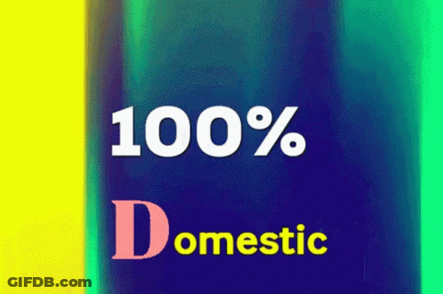 Blue Sign Saying 100% Domestic GIF