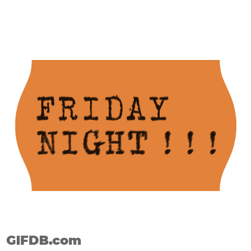 Blue Sign Saying Friday Night GIF