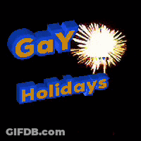 Blue Sign Saying Gay Holidays With Fireworks GIF