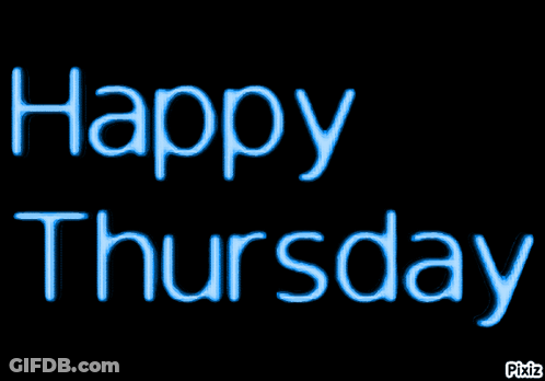 Blue Sign Saying Happy Thursday GIF