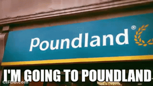 Blue Sign Saying I'm Going To Poundland GIF