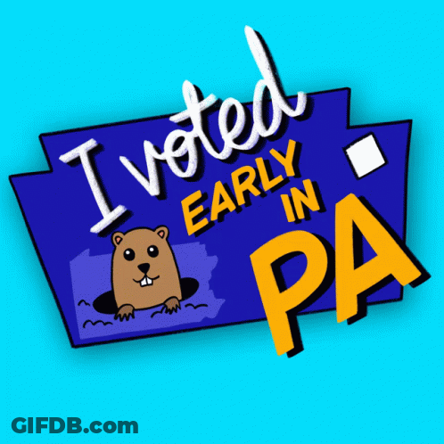 Blue Sign Saying I Voted Early In PA GIF