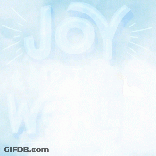 Blue Sign Saying Joy To The World With Dove GIF