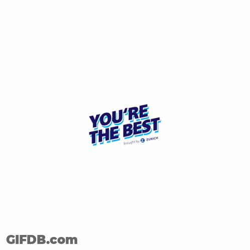 Blue Sign Saying You're The Best GIF