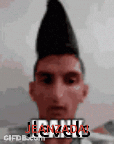 Blurred Man With Mohawk Says Jeanzadas GIF