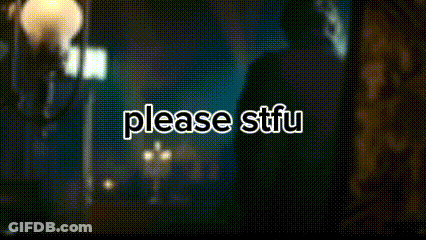 Blurry Man Saying Please STFU GIF