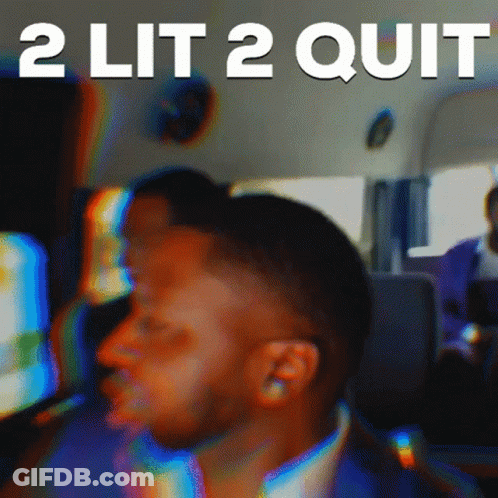 Blurry Man With 2 Lit 2 Quit Behind Him GIF