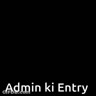 Blurry Picture With Admin Ki Entry GIF