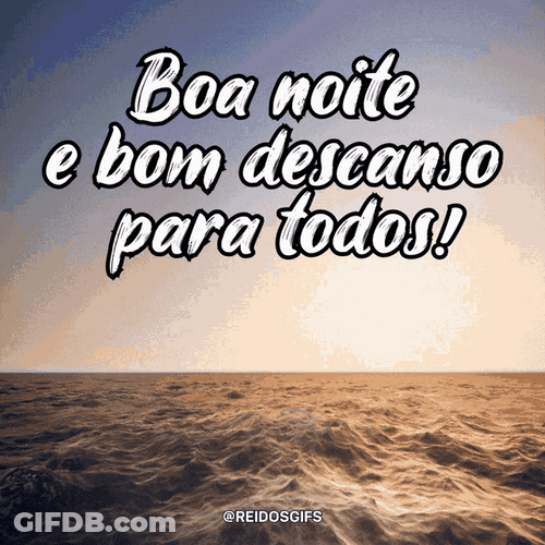 Boa Noite E Bom Descanso Para Todos GIF