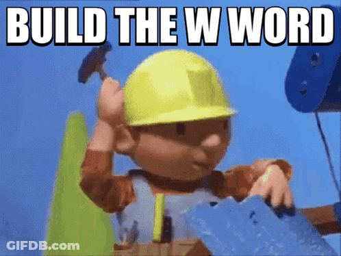 Bob The Builder Holding Hammer Build The W Word GIF