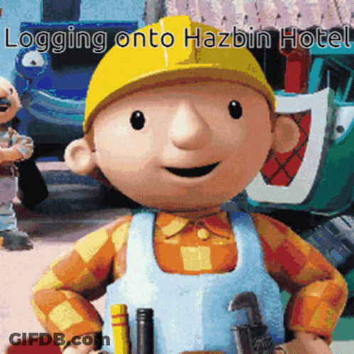 Bob The Builder Is Standing In Front Of A Car And The Words Logging Onto Hazbin Hotel GIF