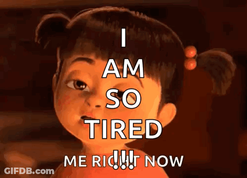 Boo From Monsters Inc I Am So Tired Right Now GIF