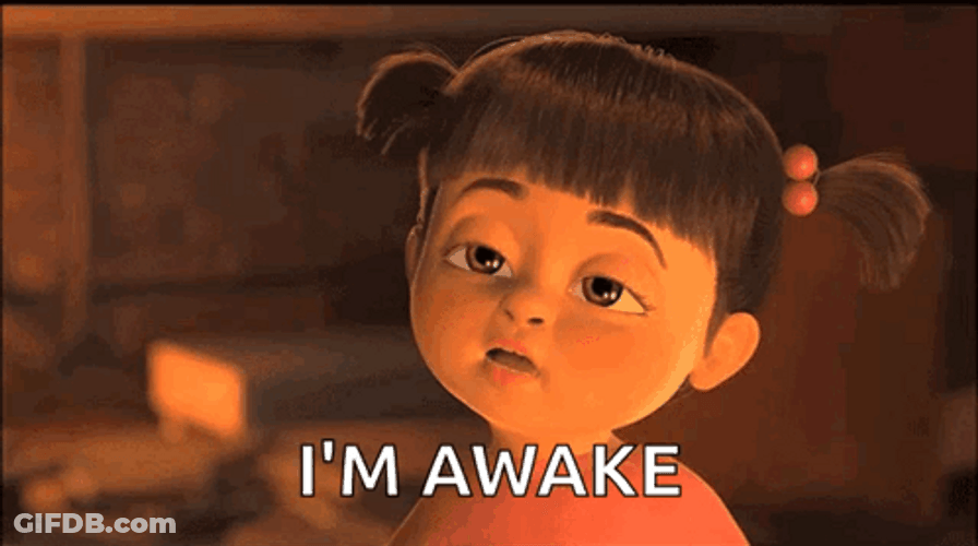Boo Says Im Awake GIF