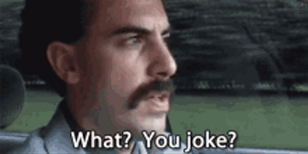 Borat Not Believing Joke Meme GIF