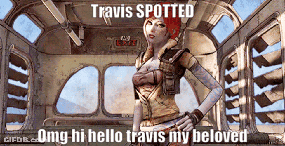 Borderlands Travis Spotted GIF