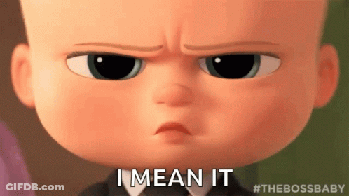 Boss Baby Making Funny Face I Mean It GIF