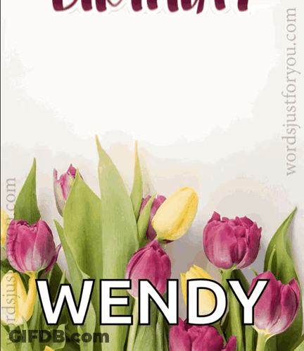 Bouquet Of Flowers With Name Wendy GIF