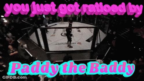 Boxing Ring You Just Got Rated By Paddy The Baddy GIF
