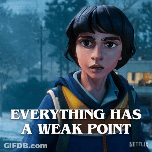 Boy Everything Has A Weak Point GIF