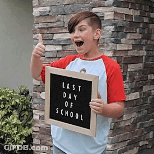 Boy Holding Last Day Of School Sign GIF