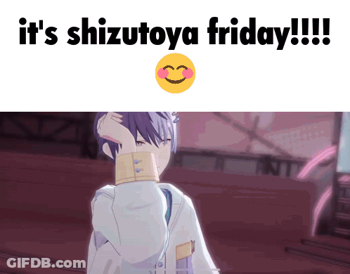 Boy It 'S Shizutoya Friday GIF