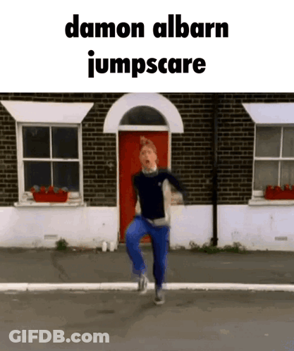 Boy Jumping Damon Albarn Jumpscare Brick House GIF
