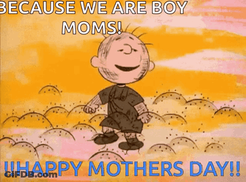 Boy Mom Happy Mothers Day GIF