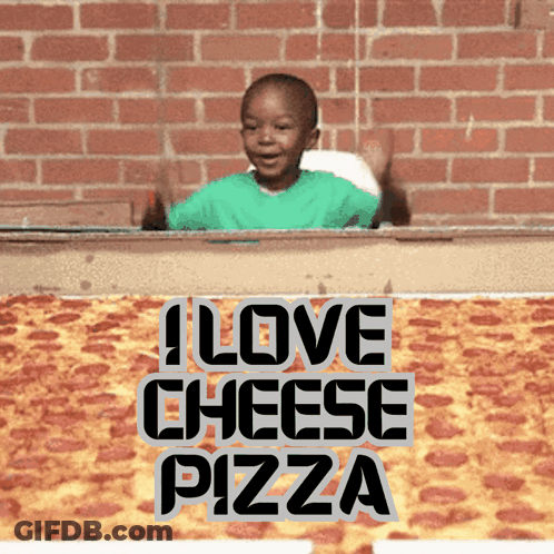 Boy Next To Pizza With I Love Cheese Pizza GIF
