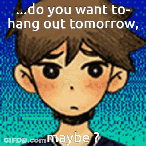 Boy Saying Do You Want To Hang Out Tomorrow Maybe GIF
