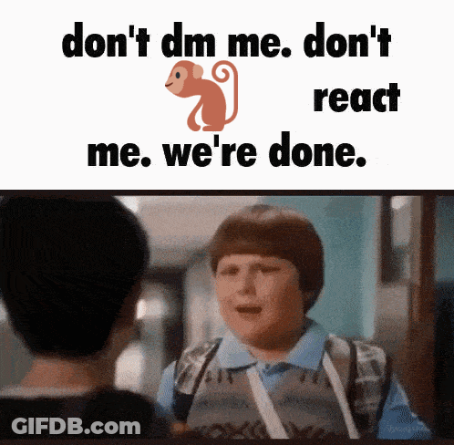 Boy With Don't Dm Me Don't React Me We're Done GIF