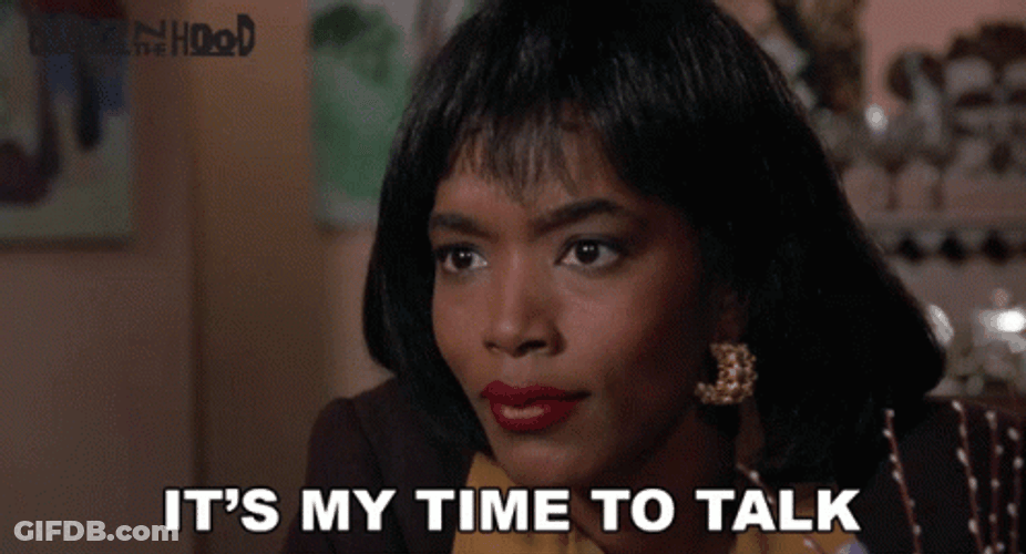 Boyz N The Hood Angela Bassett It's My Time To Talk GIF