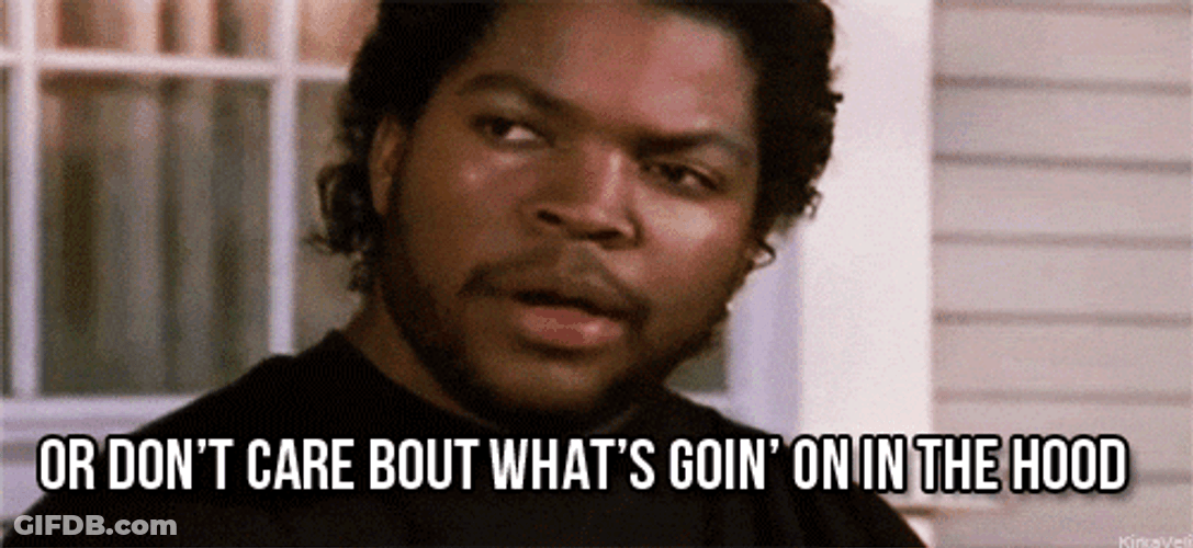 Boyz N The Hood Ice Cube I Don't Care GIF