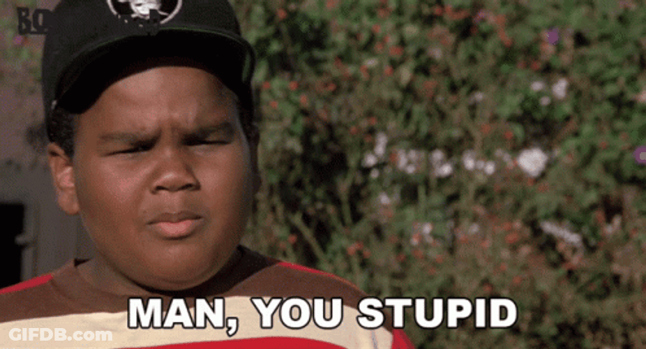 Boyz N The Hood Man You Stupid GIF