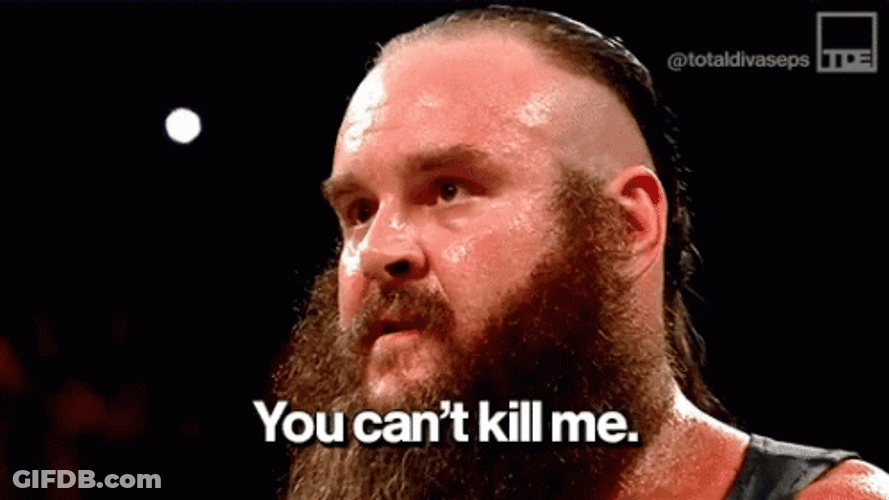 Braun Strowman I Must Break You GIF
