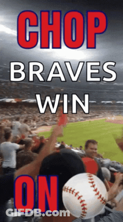 Braves Chop On Atlanta Braves Win GIF