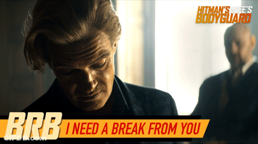Brb Hitman Needs Break GIF