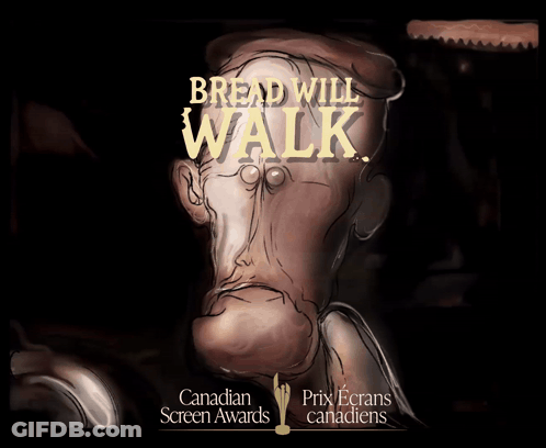 Bread Will Walk Poster With Man Face GIF