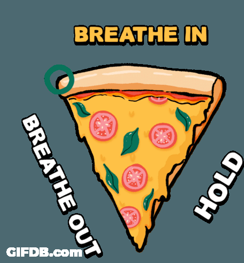 Breathe Meditate Pizza Guided Breath GIF