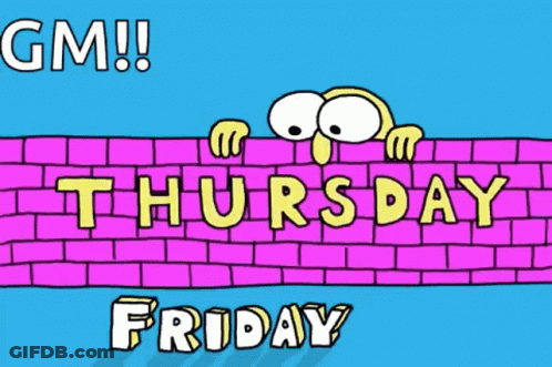Brick Wall Saying Thursday Friday GIF