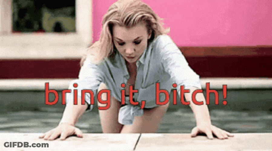 Bring It Bitch Natalie Dormer GIF