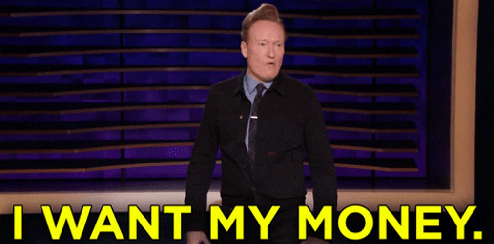 Bring Me My Money Conan O'Brien GIF