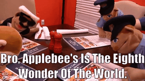 Bro Applebee 'S Is The Eighth Wonder Of The World Written On The Table GIF