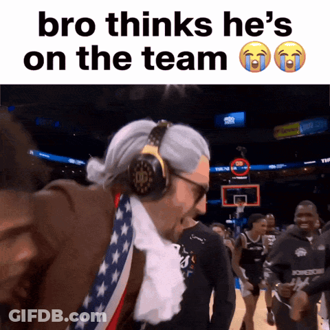 Bro Thinks He's On The Team GIF