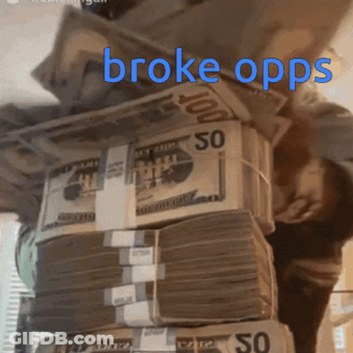 Broke Opps Giving Money GIF