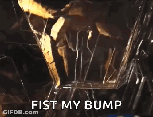 Broken Glass With Fist My Bump GIF