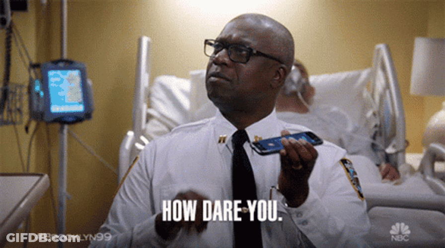 Brooklyn 99 Captain Ray How Dare You GIF
