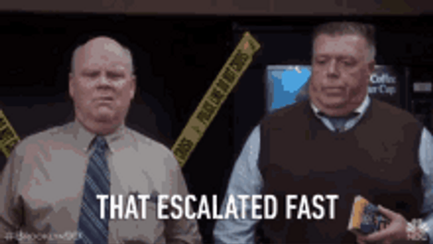 Brooklyn Nine-Nine Bravo Scully That Escalated Quickly GIF